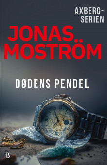 Dødens pendel av Jonas Moström (Heftet)