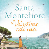 Valentinas siste reise av Santa Montefiore (Nedlastbar lydbok)