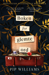 Boken for glemte ord av Pip Williams (Ebok)