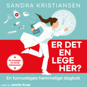 Er det en lege her? av Sandra Kristiansen (Nedlastbar lydbok)