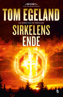 Sirkelens ende av Tom Egeland (Heftet)