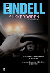 Sukkerdøden av Unni Lindell (Heftet)