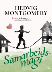 Samarbeidsmagi av Hedvig Montgomery og Eivind Sæther (Ebok)