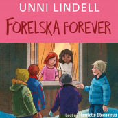 Forelska forever av Unni Lindell (Nedlastbar lydbok)