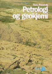 Petrologi og geokjemi av Tore Prestvik (Heftet)