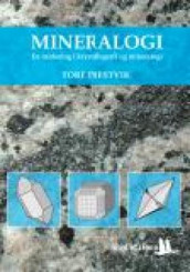 Mineralogi av Tore Prestvik (Heftet)