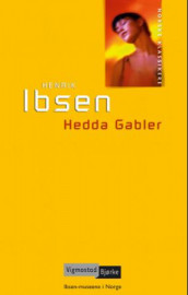 Hedda Gabler av Henrik Ibsen (Innbundet)