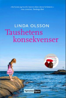 Taushetens konsekvenser av Linda Olsson (Heftet)