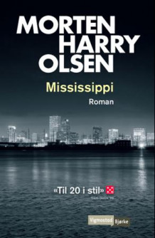 Mississippi av Morten Harry Olsen (Heftet)