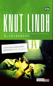 Blodsbrødre av Knut Lindh (Heftet)