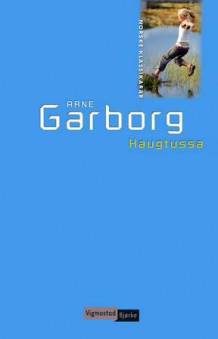 Haugtussa av Arne Garborg (Ebok)