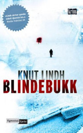Blindebukk av Knut Lindh (Innbundet)