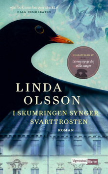 I skumringen synger svarttrosten av Linda Olsson (Heftet)