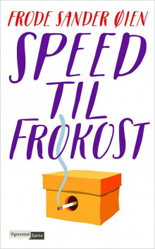 Speed til frokost av Frode Sander Øien (Heftet)