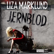 Jernblod av Liza Marklund (Nedlastbar lydbok)