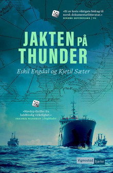 Jakten på Thunder av Eskil Engdal og Kjetil Sæter (Ebok)
