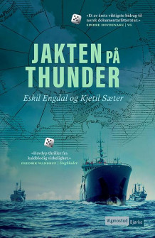 Jakten på Thunder av Eskil Engdal og Kjetil Sæter (Heftet)
