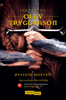 Jakten på Olav Tryggvason av Øystein Morten (Innbundet)