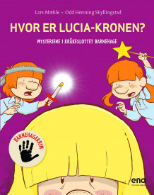 Hvor er Lucia-kronen? av Lars Mæhle (Innbundet)