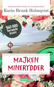 Majken minerydder av Karin Brunk Holmqvist (Heftet)