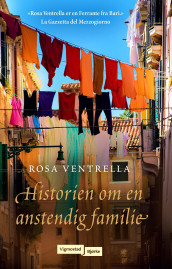 Historien om en anstendig familie av Rosa Ventrella (Ebok)