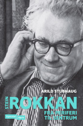 Stein Rokkan av Arild Stubhaug (Ebok)