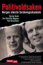 Politivoldsaken av Tom Kristensen, Bjarne Kvam og Per Christian Magnus (Ebok)