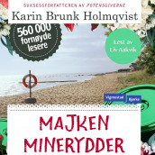 Majken minerydder av Karin Brunk Holmqvist (Nedlastbar lydbok)
