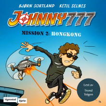 Mission 2: Hongkong av Bjørn Sortland (Nedlastbar lydbok)
