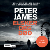 Elsker deg død av Peter James (Nedlastbar lydbok)