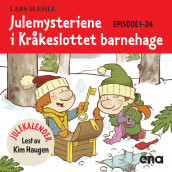 Julemysteriene i Kråkeslottet barnehage av Lars Mæhle (Nedlastbar lydbok)