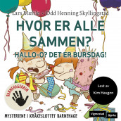 Hvor er alle sammen? av Lars Mæhle (Nedlastbar lydbok)