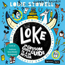Loke av Louie Stowell (Nedlastbar lydbok)