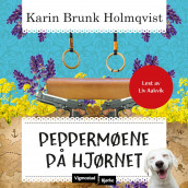 Peppermøene på hjørnet av Karin Brunk Holmqvist (Nedlastbar lydbok)