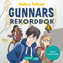 Gunnars rekordbok av Anders Totland (Nedlastbar lydbok)