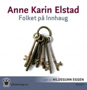 Folket på Innhaug av Anne Karin Elstad (Lydbok-CD)