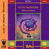 Otto monster vil ha søt hevn av Jon Ewo (Lydbok-CD)