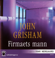 Firmaets mann av John Grisham (Lydbok-CD)