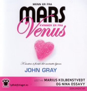 Menn er fra Mars, kvinner er fra Venus av John Gray (Lydbok-CD)