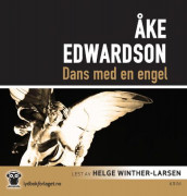 Dans med en engel av Åke Edwardson (Lydbok-CD)