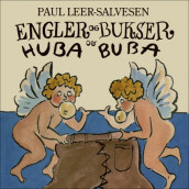 Engler og bukser og Huba Buba av Paul Leer-Salvesen (Nedlastbar lydbok)