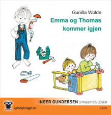 Emma og Thomas kommer igjen av Gunilla Wolde (Nedlastbar lydbok)