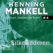Silkeridderen av Henning Mankell (Nedlastbar lydbok)