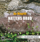 Nattens brød av Johan Falkberget (Nedlastbar lydbok)