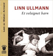 Et velsignet barn av Linn Ullmann (Nedlastbar lydbok)