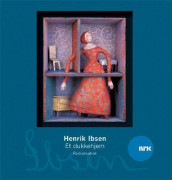 Et dukkehjem av Henrik Ibsen (Nedlastbar lydbok)