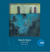 Lille Eyolf av Henrik Ibsen (Nedlastbar lydbok)