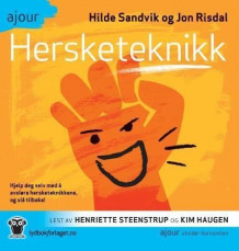 Hersketeknikk av Hilde Sandvik og Jon Risdal (Nedlastbar lydbok)