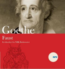 Faust av Johann Wolfgang von Goethe (Nedlastbar lydbok)