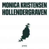 Hollendergraven av Monica Kristensen (Nedlastbar lydbok)